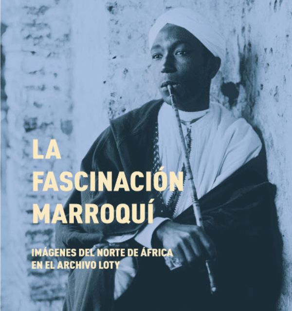 Muestra fotográfica en el archivo Loty dedicado a Marruecos