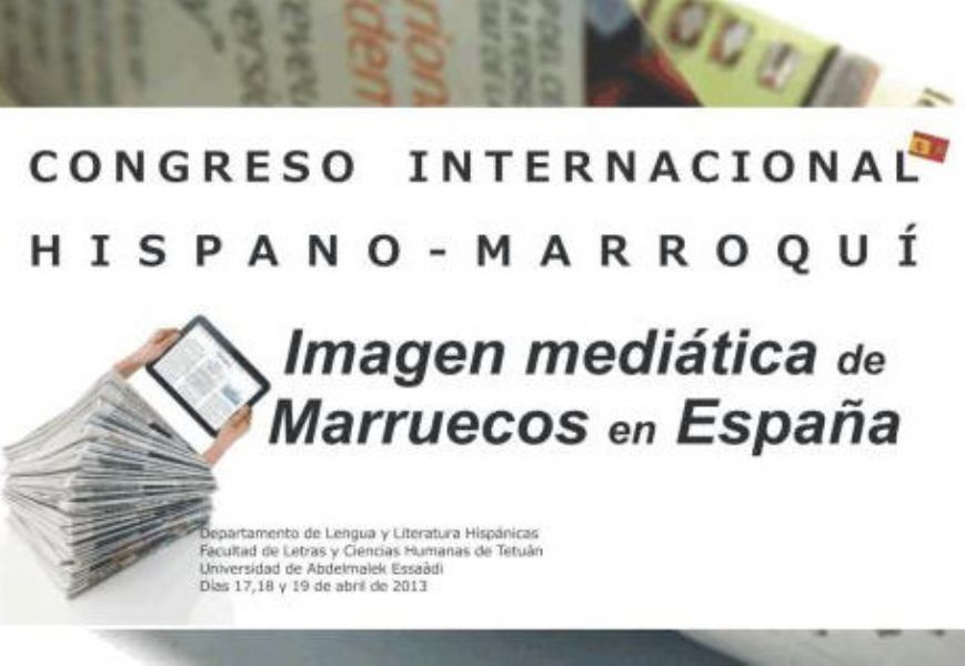 Congreso Internacional Hispano-marroquí sobre 'La imagen mediática de Marruecos en España'