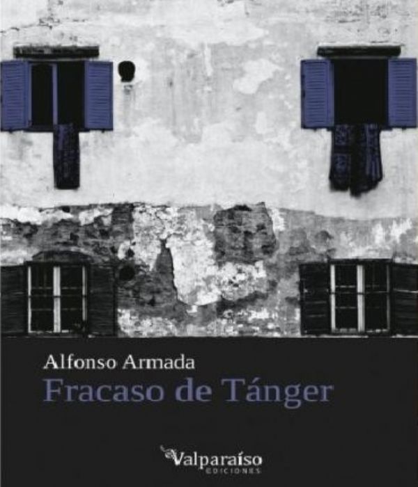 El escritor espaol Alfonso Armada reedita Fracaso de Tnger